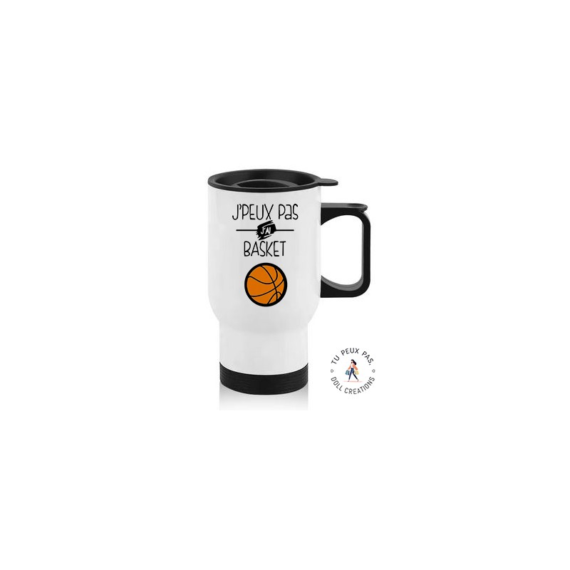 Tasse isotherme Je peux pas j' ai Basket - Mug Aluminium