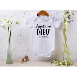 Body bébé "Appelles moi Dieu"