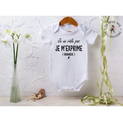 Body bébé "Je ne râle pas je m'exprime"