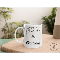 Mug Je peux pas j'ai bitcoin - Tasse humour trader