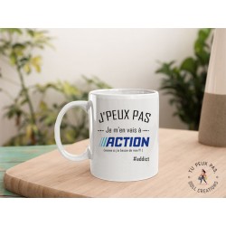 Mug - j'peux pas je m'en vais à action