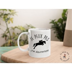 Mug - j'peux pas j'ai équitation  - Tasse