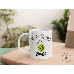 Mug - j'peux pas j'ai Zumba   - Tasse