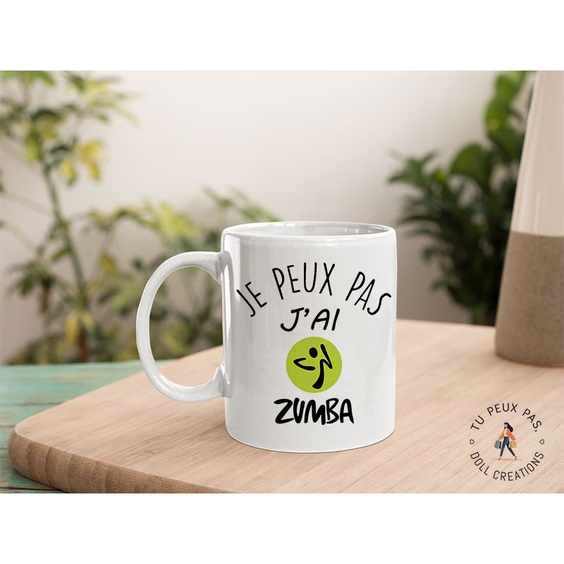 Mug - j'peux pas j'ai Zumba   - Tasse