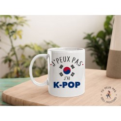 Mug - J'peux pas j'ai k-pop - Cadeau tasse Musique