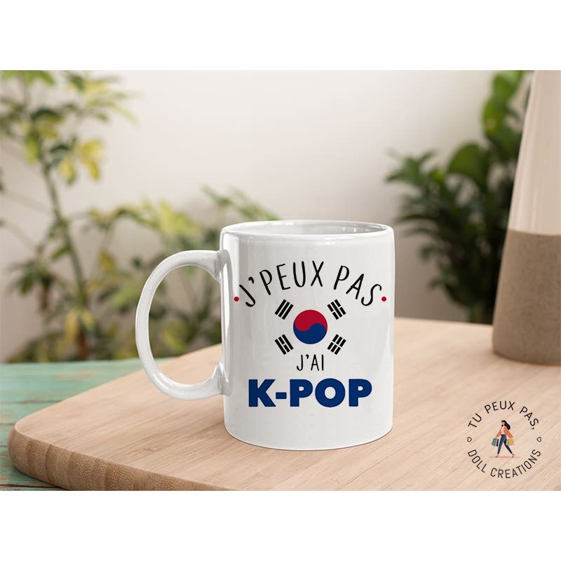 Mug - J'peux pas j'ai k-pop - Cadeau tasse Musique