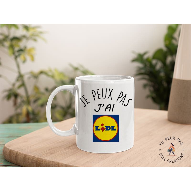 Mug - j'peux pas j'ai Lidl  - Tasse