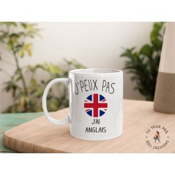 Mug - Je peux pas j'ai anglais - Tasse