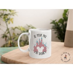 Mug - Je peux pas j'ai Disney  Château pastel et tête de mickey