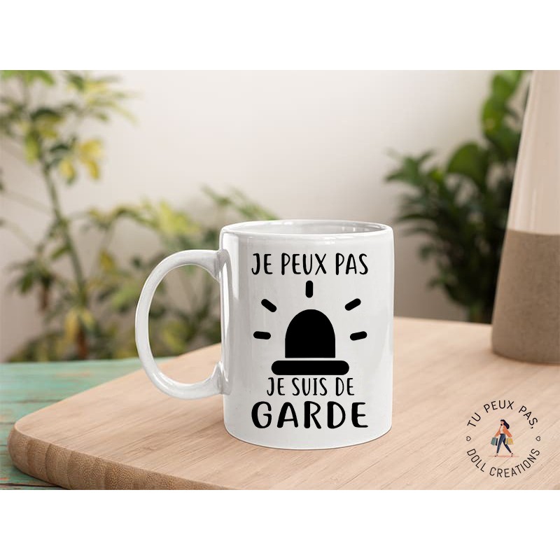 Mug - Je peux pas je suis de garde