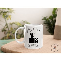 Mug - j'peux pas j'ai festival  - Tasse