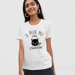 T-Shirt j'peux pas j'ai chaton - Femme cadeau