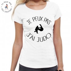 T-Shirt j'peux pas j'ai judo - Femme