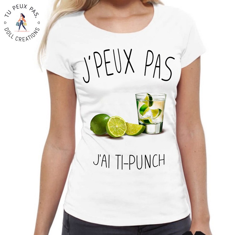 T-Shirt j'peux pas j'ai ti punch- Femme Cadeau cocktail
