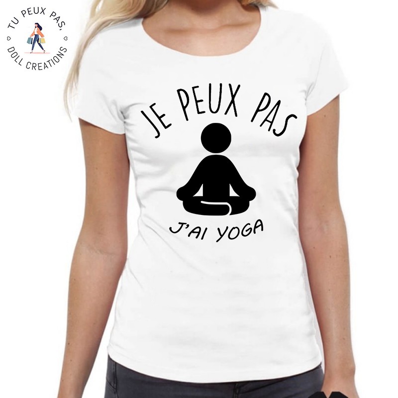 T-Shirt j'peux j'ai Yoga - Femme Cadeau méditation