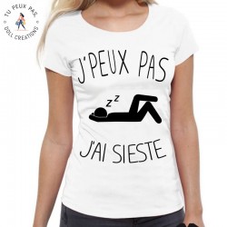T-Shirt j'peux pas j'ai sieste - Femme Cadeau dodo
