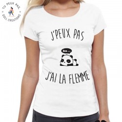 T-Shirt j'peux pas j'ai la flemme- Femme Cadeau fatiguée