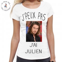 T-Shirt j'peux pas j'ai julien doré - Femme Cadeau