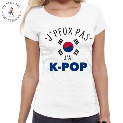 T-Shirt J'peux pas j'ai k-pop - Femme Cadeau Musique