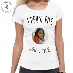 T-Shirt j'peux j'ai Joyce Jonathan - Femme Cadeau