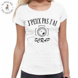 T-Shirt je peux pas j'ai scrap  - Femme