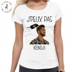 T-Shirt j'peux pas j'ai Kendji - Femme musique