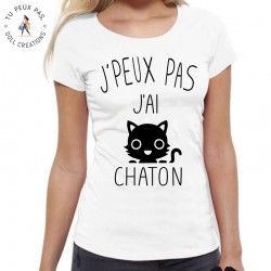 T-Shirt j'peux pas j'ai chaton - Femme cadeau
