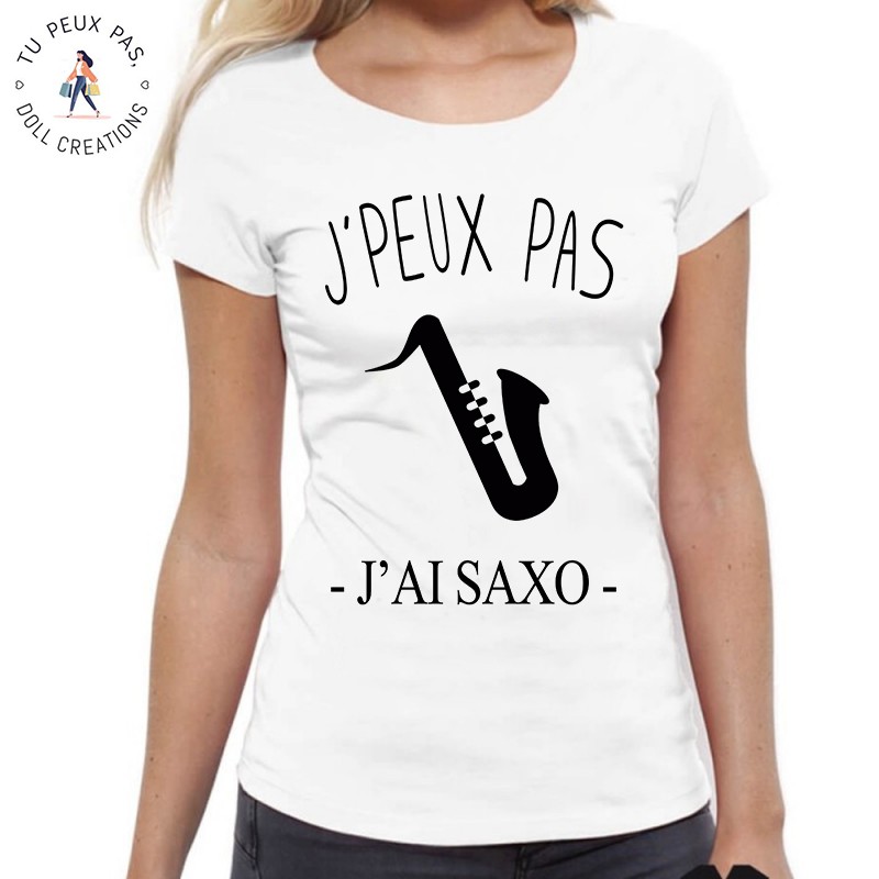 T-Shirt je peux pas j'ai saxophone - Femme