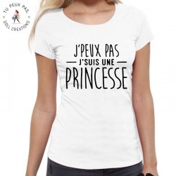T-Shirt je peux pas je suis une princesse - Femme
