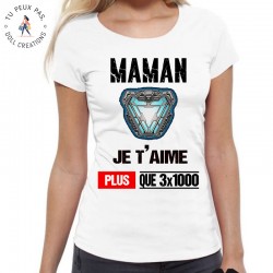 T-Shirt Maman je t'aime 3x1000 - Femme