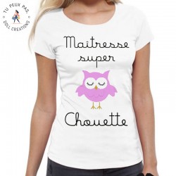 T-Shirt Maitresse super chouette - Femme