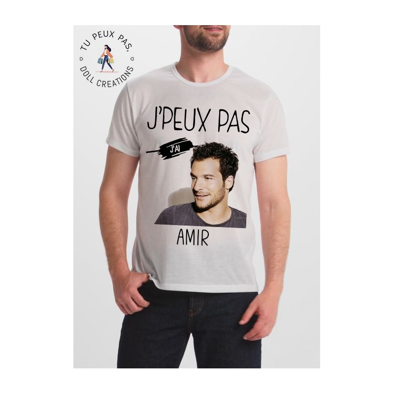t-shirt je peux pas j'ai Amir - cadeau homme