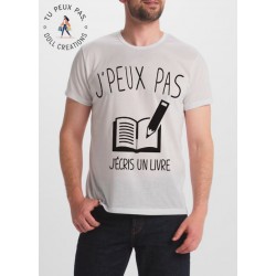 t-shirt je peux pas j'écris un livre - cadeau homme