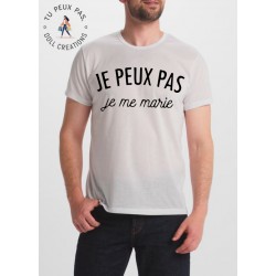 T-shirt j'peux pas je me marie - cadeau homme mariage