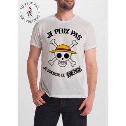 T-shirt Je peux pas je cherche le one piece