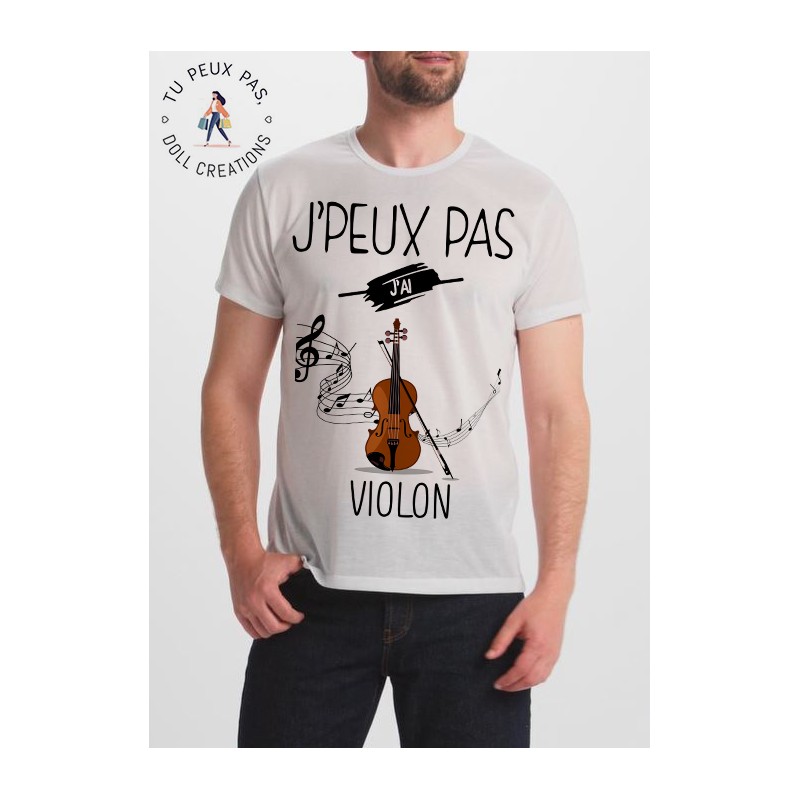 T-shirt Je peux pas j'ai Violon - homme cadeau