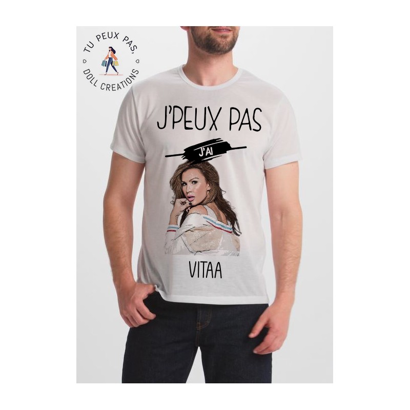 T-shirt j'peux pas J'ai Vitaa - cadeau homme
