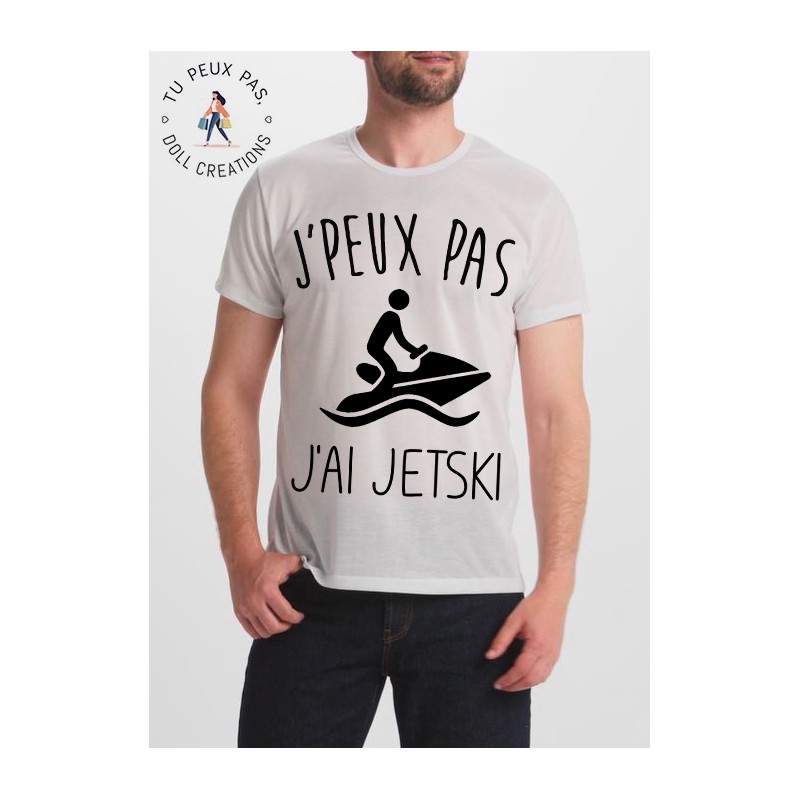 T-shirt j'peux pas j'ai Jetski- cadeau homme à la mer