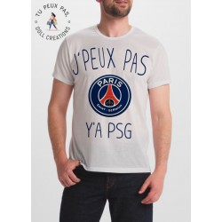 T-shirt j'peux pas y'a Paris PSG - cadeau homme football