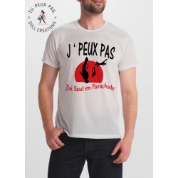 T-shirt j'peux pas j'ai saut en parachute - cadeau sport homme