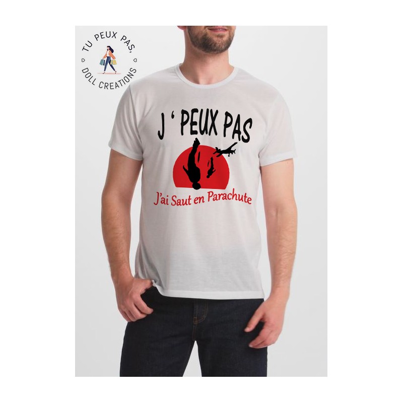 T-shirt j'peux pas j'ai saut en parachute - cadeau sport homme
