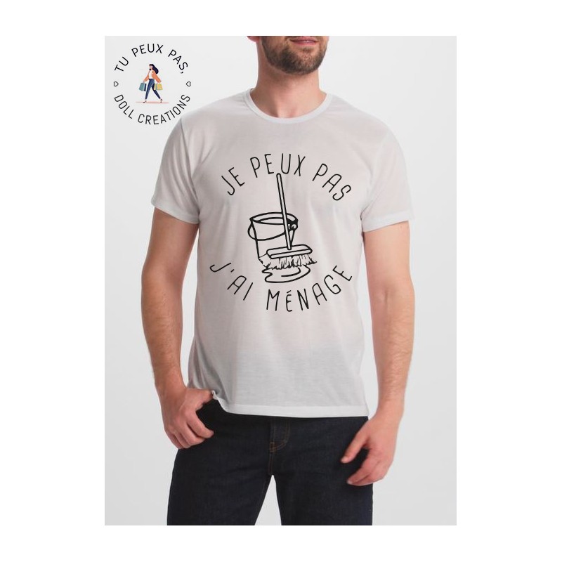 T-shirt j'peux pas j'ai ménage - cadeau homme humour