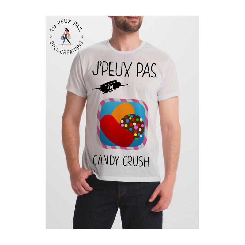 T-shirt Je peux pas j'ai candy crush - homme cadeau