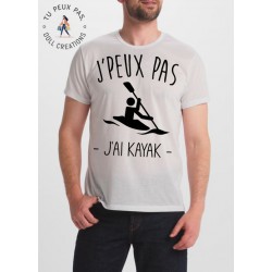 T-shirt j'peux pas j'ai Kayak - cadeau homme