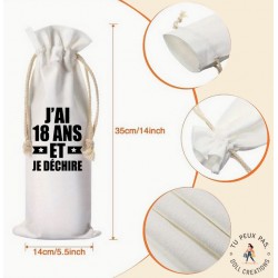 Sac à bouteille de vin - anniversaire 18 ans et je déchire