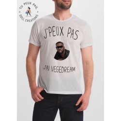 T-shirt j'peux pas j'ai vegedream - cadeau homme