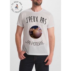 T-shirt j'peux pas j'ai poterie - cadeau homme