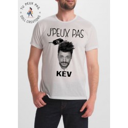 t-shirt j'peux pas j'ai kev adams - cadeau homme