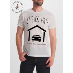 t-shirt je peux pas je suis dans mon garage - cadeau homme