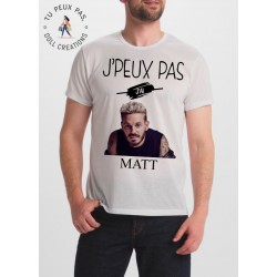 t-shirt je peux pas j'ai matt pokora - cadeau homme